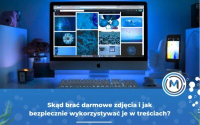 Skąd brać darmowe zdjęcia i&nbsp;jak bezpiecznie wykorzystywać je w&nbsp;treściach?